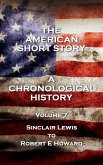 The American Short Story. A Chronological History (eBook, ePUB)