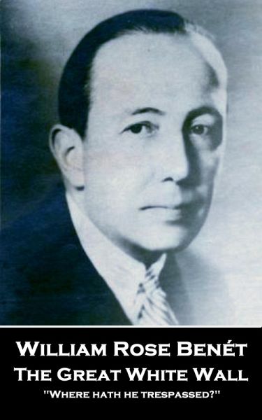 The Great White Wall (eBook, ePUB) The Great White Wall (eBook, ePUB)