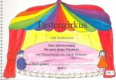 Tastenzirkus Band 1 Klavierschule für ganz junge Pianisten