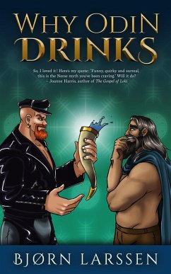 Why Odin Drinks (eBook, ePUB) - Larssen, Bjørn