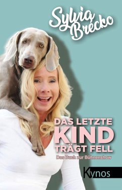 Das letzte Kind trägt Fell (eBook, ePUB) - Brécko, Sylvia