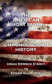 The American Short Story. A Chronological History (eBook, ePUB)