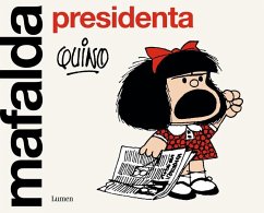 Mafalda presidenta - Quino