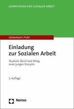 Einladung zur Sozialen Arbeit - Löcherbach, Peter;Puhl, Ria