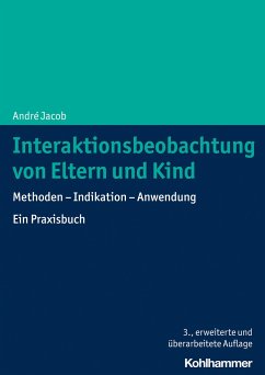 Interaktionsbeobachtung von Eltern und Kind - Jacob, André