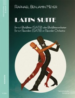 Latin Suite, Partitur und Stimmen - Meyer, Raphael Benjamin