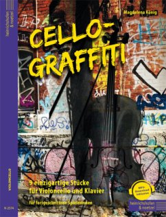 Cello-Graffiti, Partitur und Stimme - König, Magdalena