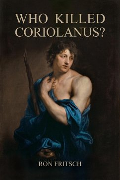 Cover Who Killed Coriolanus? (Troy to Rome, #2) (eBook, ePUB)