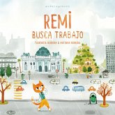 Remi busca trabajo (eBook, ePUB) Remi busca trabajo (eBook, ePUB)