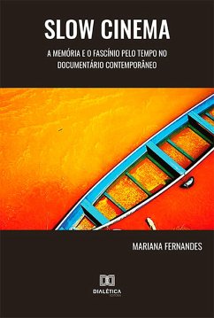 Slow Cinema (eBook, ePUB) - Fernandes, Mariana Sibele