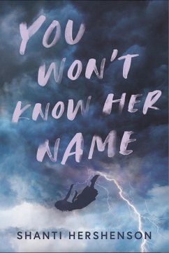You Won't Know Her Name (eBook, ePUB) - Hershenson, Shanti
