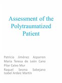 Assessment of the Politraumatized Patient (eBook, ePUB) Assessment of the Politraumatized Patient (eBook, ePUB)