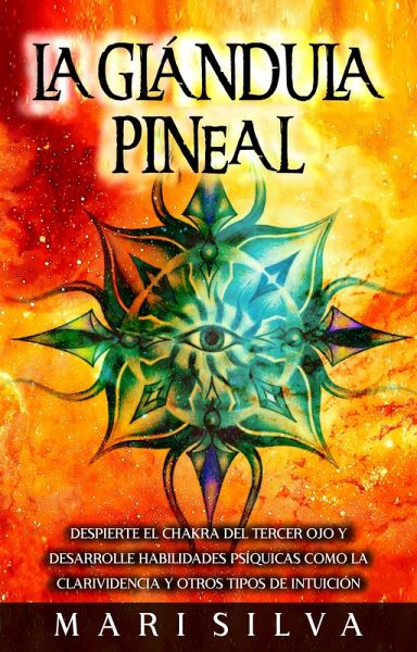 La Glándula Pineal (eBook, ePUB)