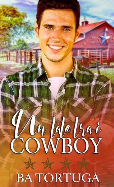 Un tato tra i cowboy (eBook, ePUB) Un tato tra i cowboy (eBook, ePUB)