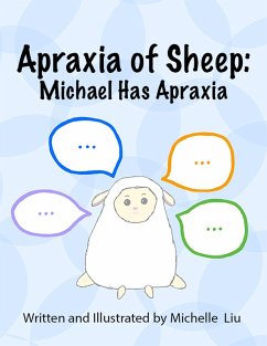 Cover Apraxia of Sheep: Michael Has Apraxia (eBook, ePUB)
