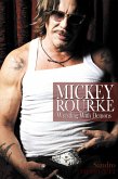 Mickey Rourke: Wrestling With Demons (eBook, ePUB)