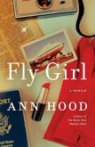 Fly Girl: A Memoir (eBook, ePUB)