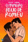 O primeiro beijo de Romeu (eBook, ePUB)