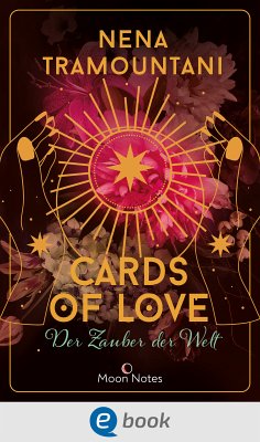 Cards of Love 2. Der Zauber der Welt (eBook, ePUB) - Tramountani, Nena