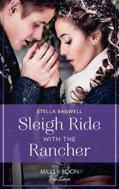 Sleigh Ride With The Rancher (Men of the West, Book 48) (Mills & Boon True Love) (eBook, ePUB) Cover Sleigh Ride With The Rancher (Men of the West, Book 48) (Mills & Boon True Love) (eBook, ePUB)