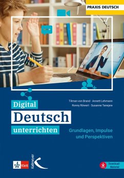 Digital Deutsch unterrichten (eBook, PDF) - Brand, Tilman von; Lehmann, Anett; Röwert, Ronny; Tanejew, Susanne