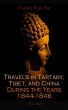 Travels in Tartary, Tibet, and China... - Bild 1
