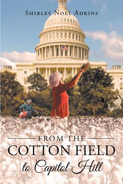 From the Cotton Field to Capitol Hill (eBook, ePUB)