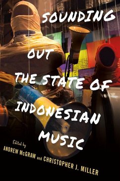 Sounding Out the State of Indonesian Music (eBook, ePUB)