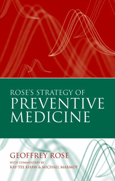 Rose's Strategy of Preventive Medicine (eBook, PDF)