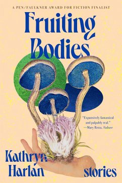 Cover Fruiting Bodies: Stories (eBook, ePUB)
