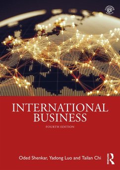 International Business (eBook, ePUB) - Shenkar, Oded; Luo, Yadong; Chi, Tailan