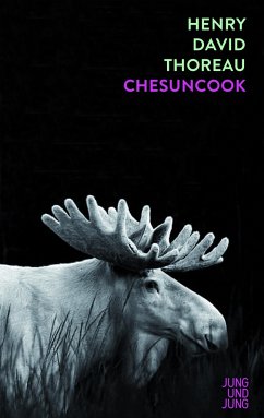 Chesuncook - Thoreau, Henry David