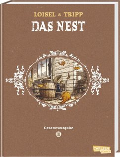Das Nest Gesamtausgabe 3 - Tripp, Jean-Louis;Loisel, Régis
