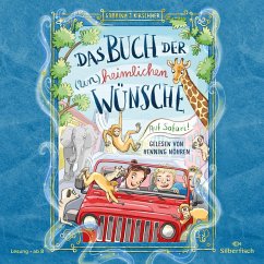 Auf Safari! / Das Buch der (un)heimlichen Wünsche Bd.1 (2 Audio-CDs) - Kirschner, Sabrina J.