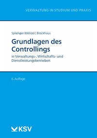 Grundlagen des Controllings - Sprenger-Menzel, Michael Thomas P; Brockhaus, Christian P