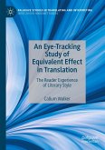 An Eye-Tracking Study of Equivalent Effect in Translation