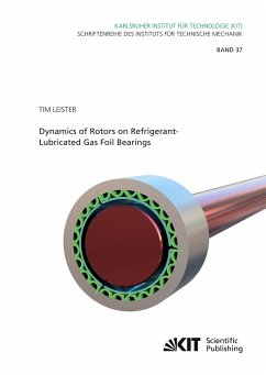 Dynamics of Rotors on Refrigerant-Lubricated Gas Foil Bearings - Leister, Tim