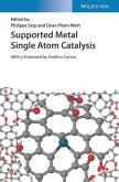 Supported Metal Single Atom Catalysis