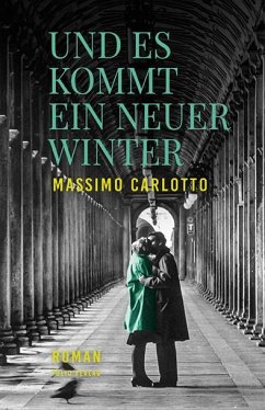 Und es kommt ein neuer Winter - Carlotto, Massimo
