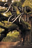 Flesh and Ash (eBook, ePUB)