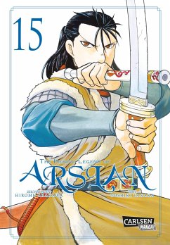 The Heroic Legend of Arslan Bd.15 - Arakawa, Hiromu;Tanaka, Yoshiki