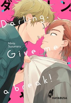 Darling, Give me a Break! - Suzumaru, Minta