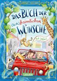 Auf Safari! / Das Buch der (un)heimlichen Wünsche Bd.1