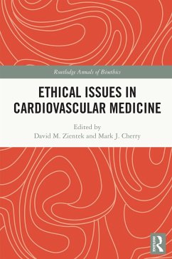 Ethical Issues in Cardiovascular Medicine (eBook, ePUB)
