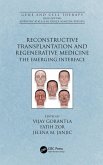 Reconstructive Transplantation and Regenerative Medicine (eBook, ePUB)