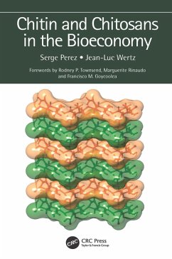 Chitin and Chitosans in the Bioeconomy (eBook, ePUB) - Perez, Serge; Wertz, Jean-Luc