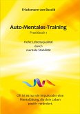 Auto-Mentales-Training Praxisbuch 1