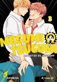 Megumi & Tsugumi - Alphatier vs. Hitzkopf Bd.3