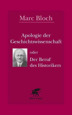 Apologie der Geschichtswissenschaft oder Der Beruf des Historikers - Bloch, Marc