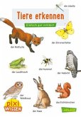Pixi Wissen 30: Tiere erkennen